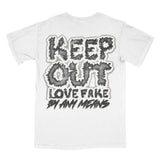 Keep Fake Love Out Tee Shirt - Call Us